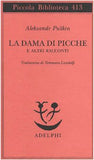 La dama di picche e altri racconti