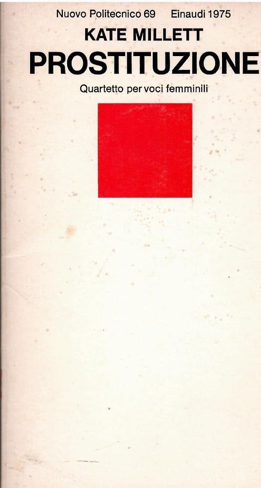 Prostituzione. Quartetto per voci femminili.