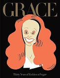 Grace. Thirty years of fashion at Vogue.