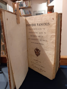 Fastorum libri VI; Tristium libri V; De Ponto libri IV; In Ibin. Ad usum regiarum scholarum.