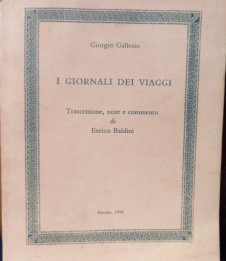 I giornali dei viaggi