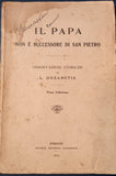 Il Papa non è successore di San Pietro. Osservazioni storiche di Desanctis.
