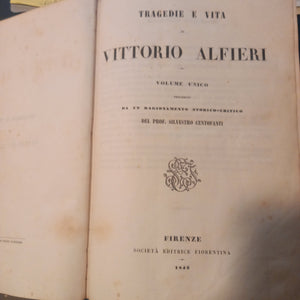 Tragedie e vita di Vittorio Alfieri