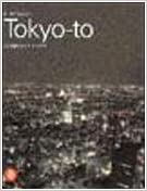 Tokyo-to. Architettura e città.