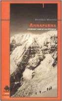 Annapurna. Cinquant'anni di un ottomila.