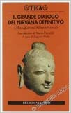 Il grande dialogo del Nirvana definitivo (Mahaparinibbanasuttanta)
