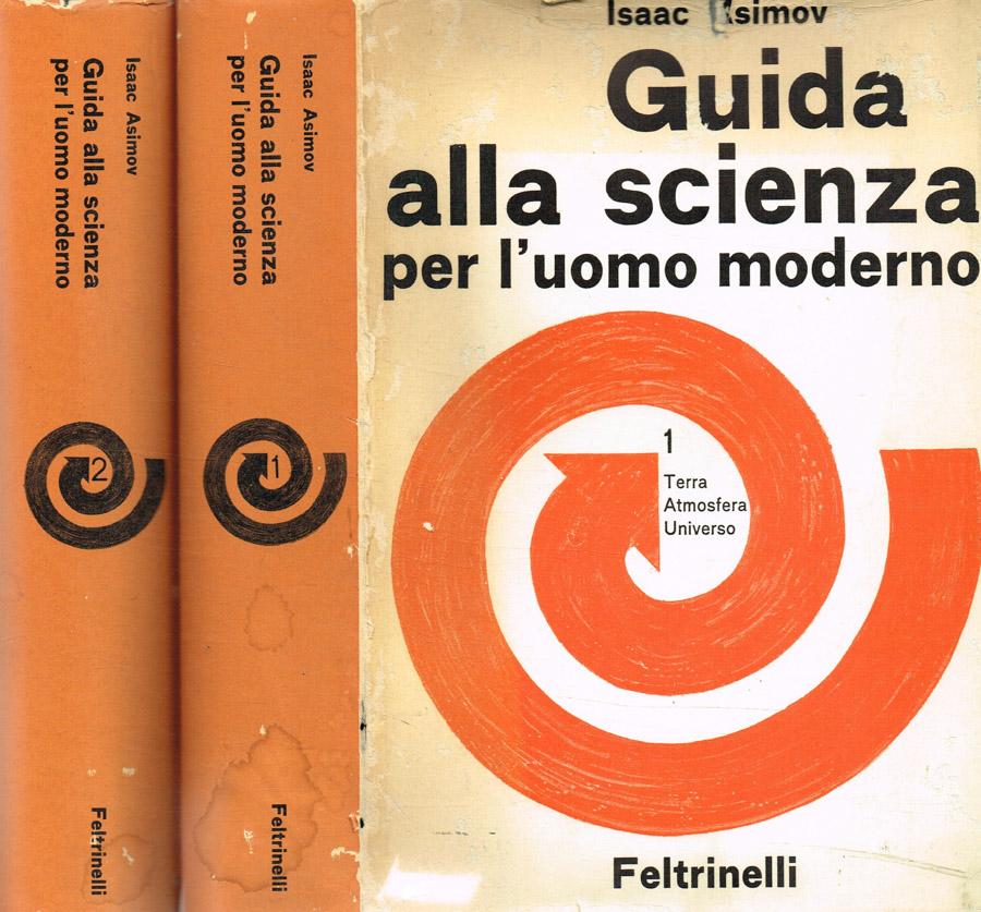 Guida alla scienza per l'uomo moderno (2 voll.)