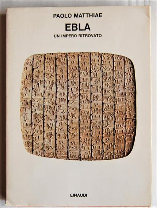 Ebla. Un impero ritrovato.