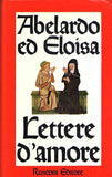 Abelardo ed Eloisa. Lettere d'amore.