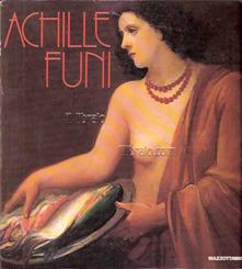 Achille Funi. Dal futurismo alla maniera grande.