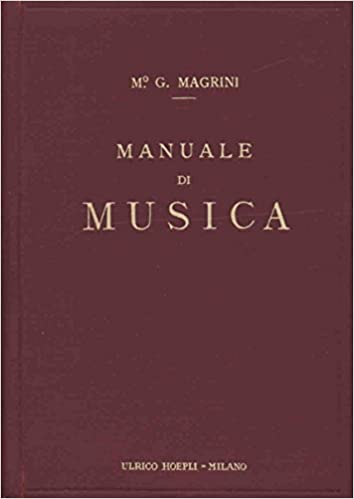 Manuale di musica teorico pratico