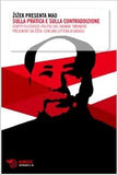Zizek presenta Mao. Sulla pratica e sulla contraddizione.