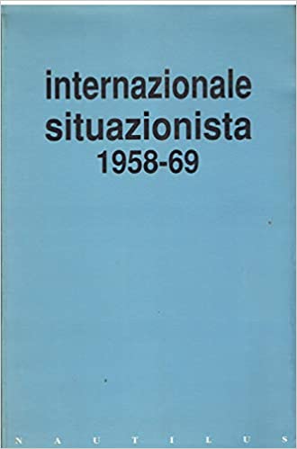 Internazionale situazionista, 1958-69