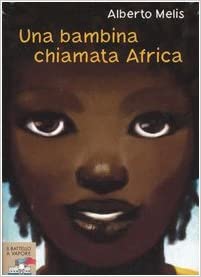 Una bambina chiamata Africa