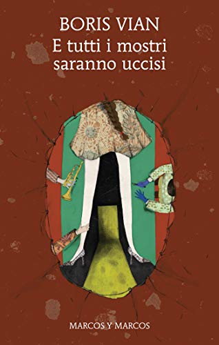 E tutti i mostri saranno uccisi