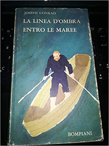 La linea d'ombra - Entro le maree