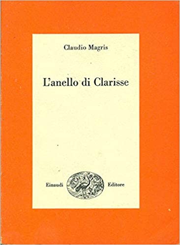 L'anello di Clarisse: grande stile e nichilismo nella letteratura moderna