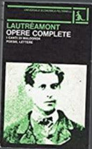 Opere complete. I canti di Maldoror, poesie, lettere.