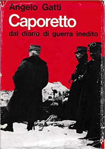 Caporetto: dal diario di guerra inedito