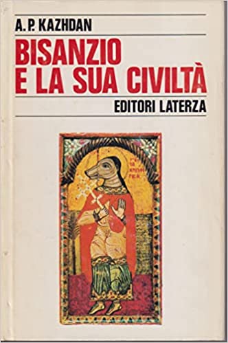 Bisanzio e la sua civiltà