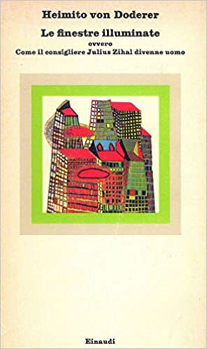 Le finestre illuminate ovvero come il consigliere Julius Zihal divenne uomo