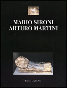Mario Sironi - Arturo Martini
