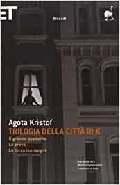 La trilogia della città di K.
