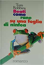 Beati come rane su una foglia di ninfea