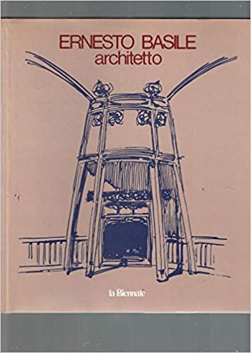 Ernesto Basile architetto