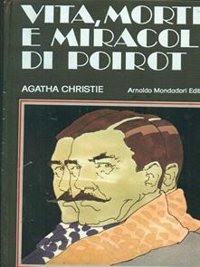 Vita, morte e miracoli di Poirot