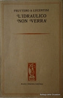 L'idraulico non verrà