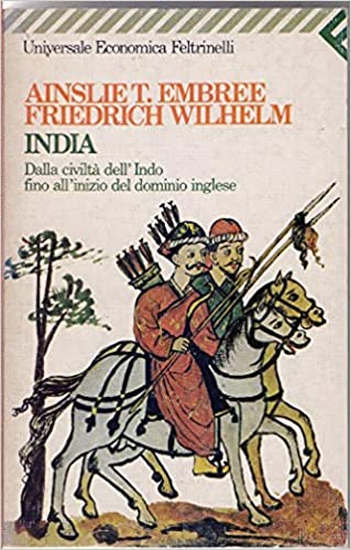 India. Dalla civiltà dell'Indo fino all'inizio del dominio inglese.