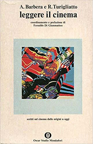 Leggere il Cinema. Scritti sul cinema dalle origini a oggi.