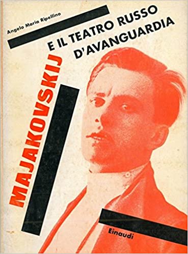 Majakovskij e il teatro russo d'avanguardia