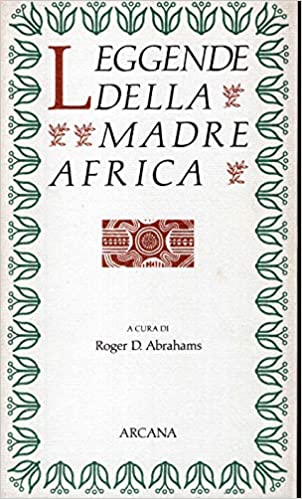 Leggenda della Madre Africa