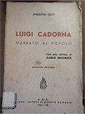 Luigi Cadorna narrato al popolo
