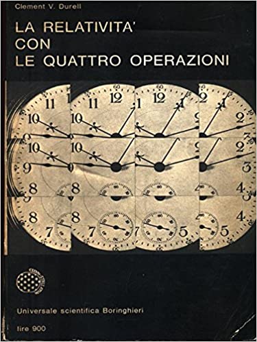 La relatività con le quattro operazioni