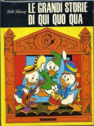 Le grandi storie di Qui Quo Qua