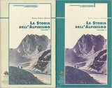 La storia dell'alpinismo (2 voll.)