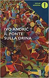 Il ponte sulla Drina