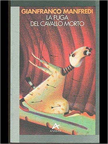 La fuga del cavallo morto