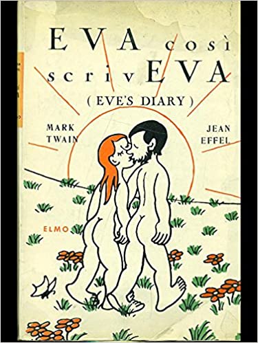 EVA così scrivEVA (Eve's diary)