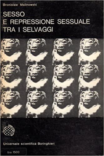 Sesso e repressione sessuale tra i selvaggi