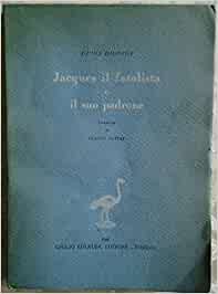 Jacques il fatalista e il suo padrone