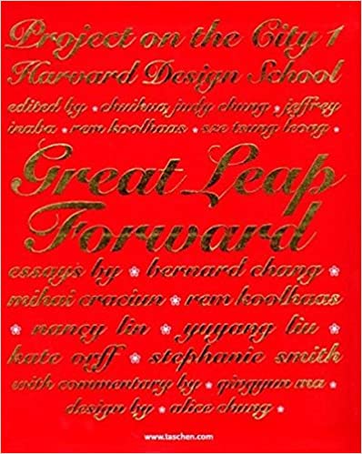Project on the city: Great leap forward (vol. I)