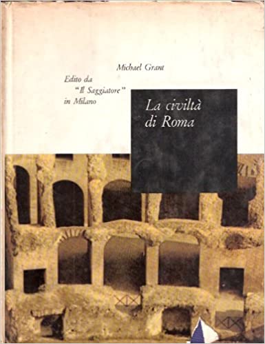La civiltà di Roma