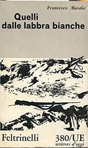 Quelli dalle labbra bianche