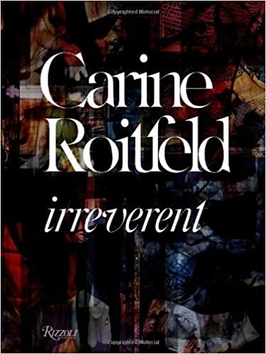 Carine Roitfeld: irreverent