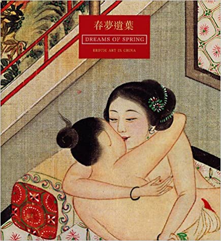 Dreams of spring. Erotic art in China.