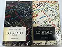 Lo scialo (2 voll.)